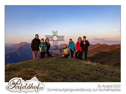 Wanderurlaub - Fahrstuhl - Sonnenaufgangswanderung zur Hochalmspitze im August 2023 - Ferienwohnungen Perfeldhof