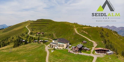 Wanderurlaub - Klassifizierung: 3 Sterne - www.seidl-alm.com - mountainlovers Berghotel*** SeidlAlm